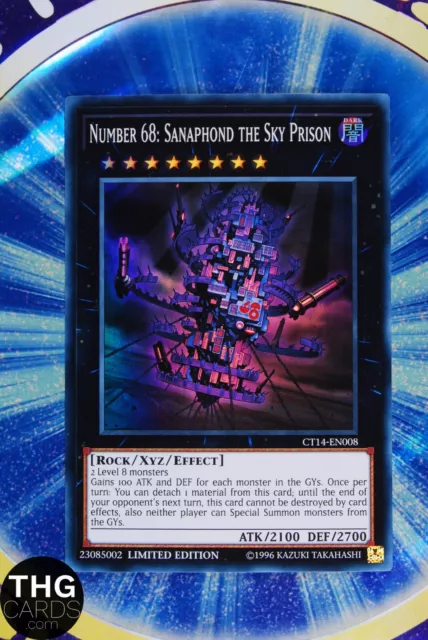 Number 68: Sanaphond the Sky Prison CT14-EN008 Super Rare Yugioh Card