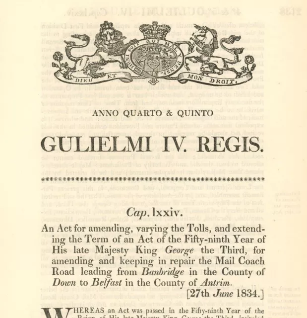 Antique Act of Parliament Tolls & Repair Mail Coach Road Belfast 1834 politics