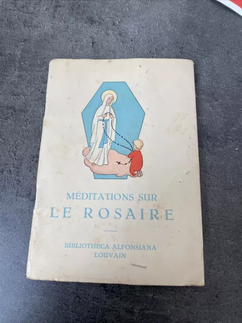 ancien petit livret méditations sur le rosaire aux petits enfants 2eme edition