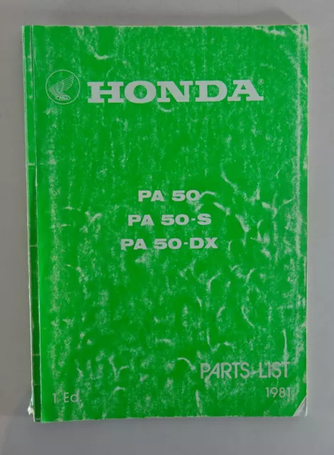 Ersatzteilkatalog / Parts List Honda Mofa PA 50 - S / PA 50 - DK 1ED. Stand 1984