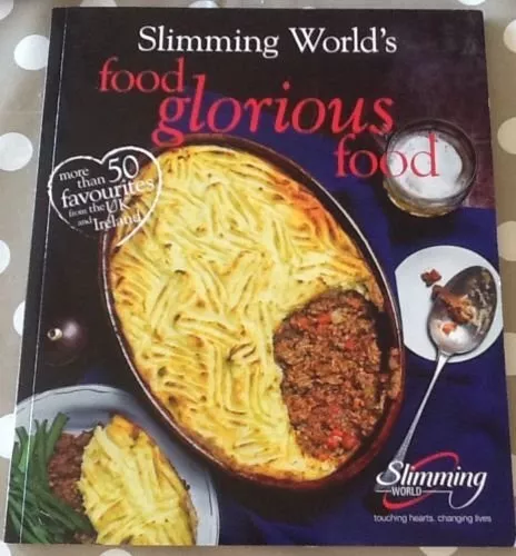 Food Glorious Food Slimming World 2015