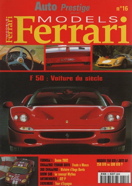 FERRARI MODELS 16 Ferrari F50 Ferrari Mythos Ferrari 250 Gto Ferrari ...