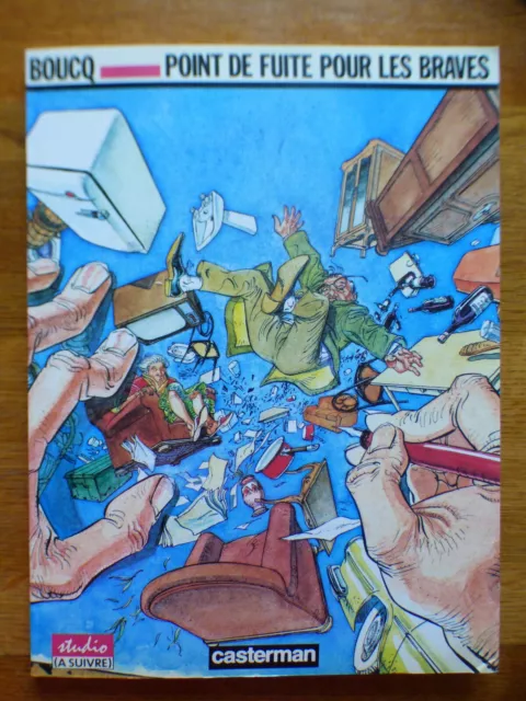 Point De Fuite Pour Les Braves  Par Boucq Chez Casterman  E.o 1986 Comme Neuf