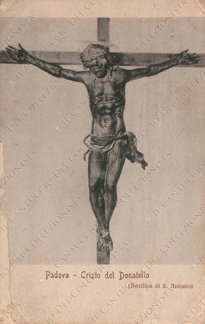 1910 Cristo del Donatello Padova Basilica di S. Antonio Cartolina