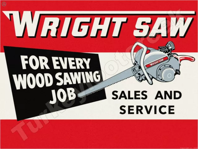 Wright Saw Sales And Service 9" x 12" Metal Sign Wright Saw Sales And Service 9" x 12" Metal Sign