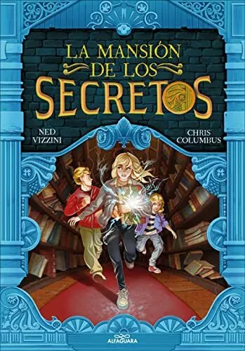 La mansión de los secretos / House of Secrets (Spanish Edition)