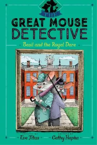 Cathy Hapka Basil and the Royal Dare (Poche) Great Mouse Detective