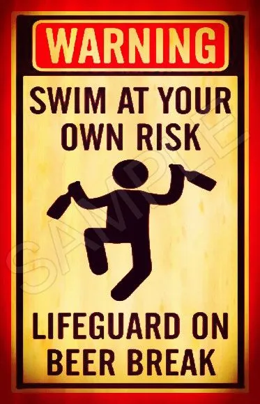 No Lifeguard Beer Break Metal Sign 8X12 Tiki Bar Hot Tub Pool Beach Lake