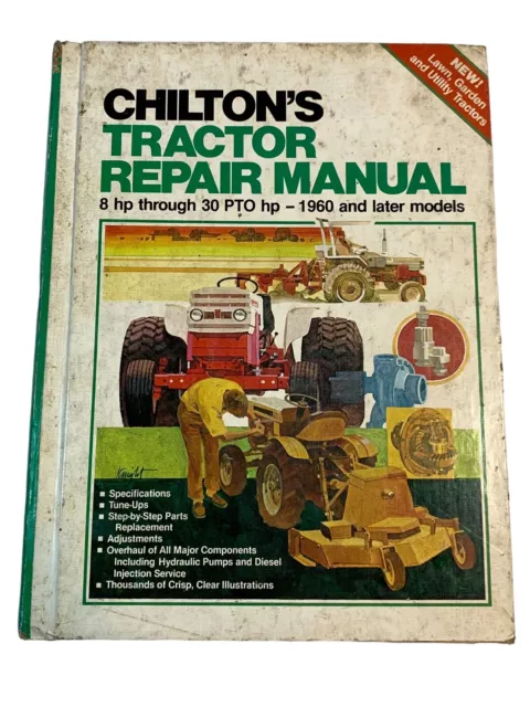 1981 Chilton Tractor Repair Manual 7057 HC 8hp-30 PTO hp- 1960 And Later Models