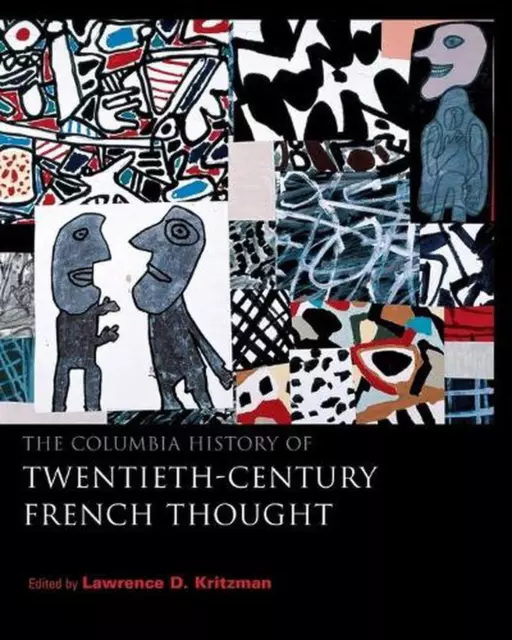 The Columbia History of Twentieth-Century French Thought by Brian Reilly (Englis