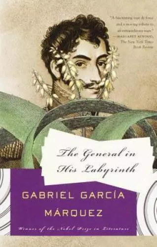 The General in His Labyrinth - Paperback By Gabriel Garcia Marquez - VERY GOOD