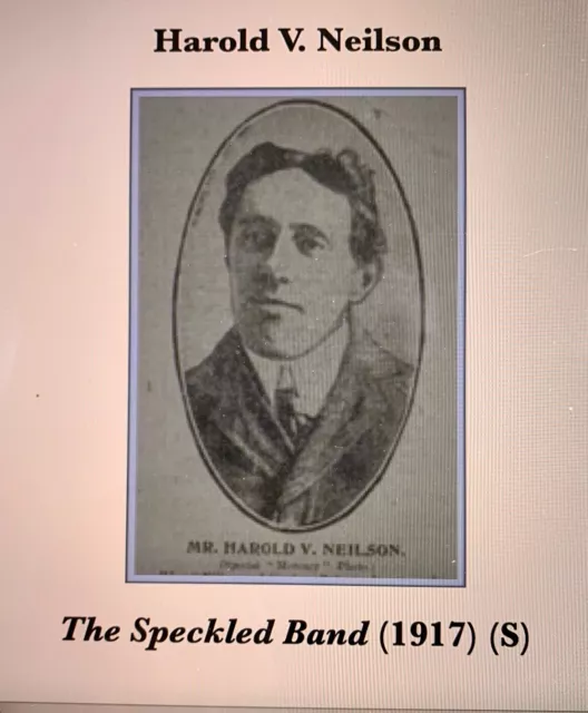 Harold V Neilson Played Sherlock Holmes .Speckled Band Jessie Rose D'oyly Carte 2