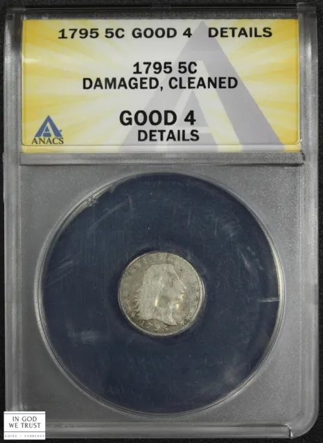 1795 Flowing Hair Silver Half Dime H10C ANACS G 04 Details - Damaged & Cleaned
