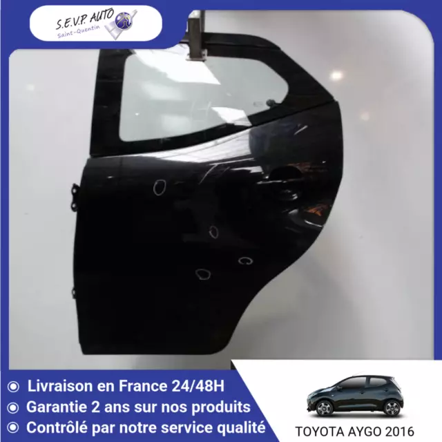 🇫🇷  Porte Arriere Gauche Toyota Aygo 5P ♻️ 670040H030