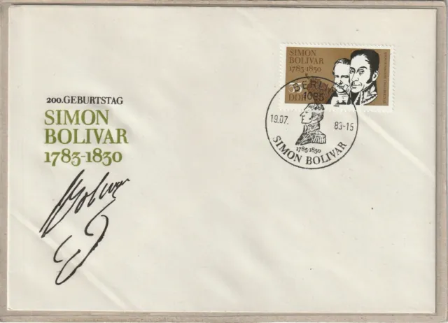 Ersttagsbrief - "200. Geburtstag Simon Bolivar 1783-1830" mit Marke/Stempel 1983