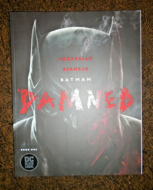 Batman Damned 1 (1er tirage) DC étiquette noire / Azzarello Bermejo Constantine Joker