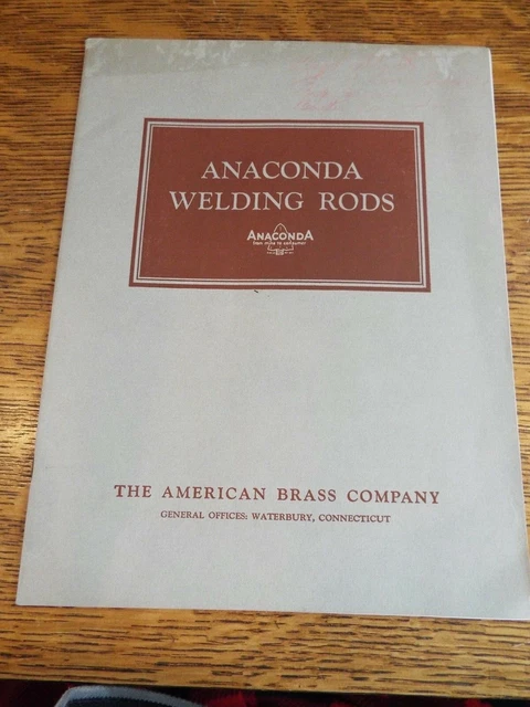 Vintage 1939 ANACONDA WELDING RODS Brochure The American Brass Co. Waterbury CT