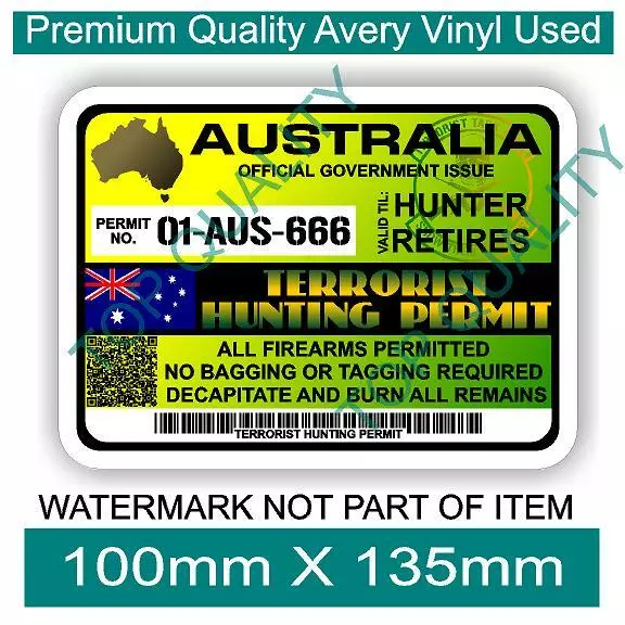 Australian Terrorist Hunting Permit Decal Sticker Novelty Warning Decals Sticker