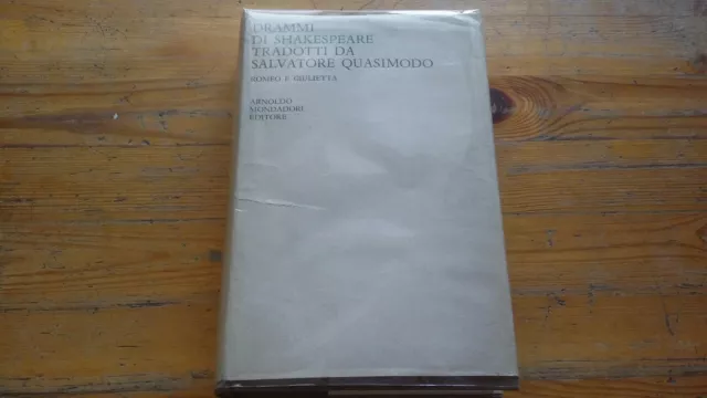 Drammi di Shakespeare tradotti da quasimodo, 1, Mondadori 1963, 11s22