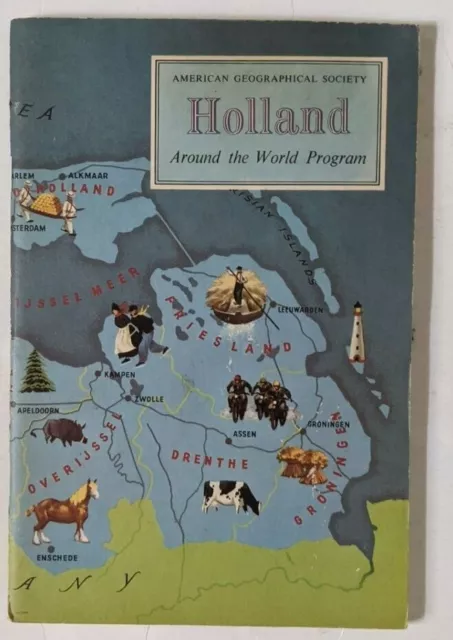 HOLLAND: American Geographical Society Around the World Booklet