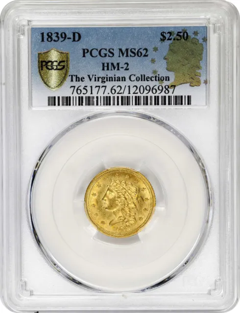 1839-D Classic Head $2.5 Pcgs Ms 62