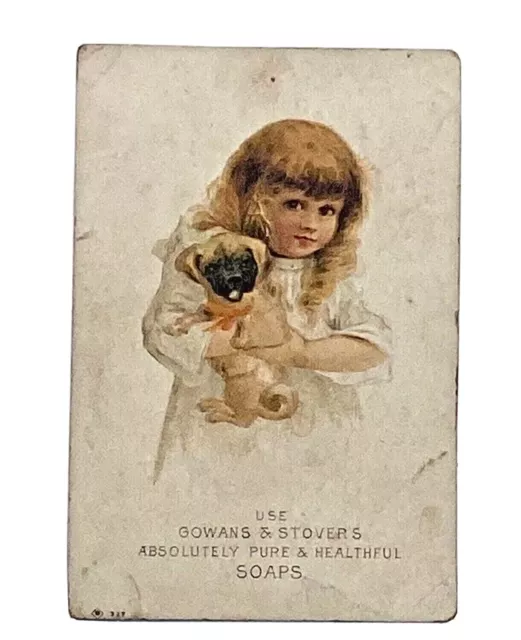 Victorian Trade Card Gowan's & Stover's Soap Girl Pug Choice Family Groceries MI