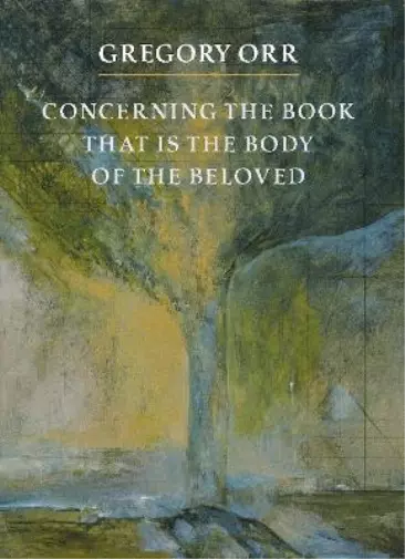 Gregory Orr Concerning the Book that is the Body of th (Taschenbuch) (US IMPORT)