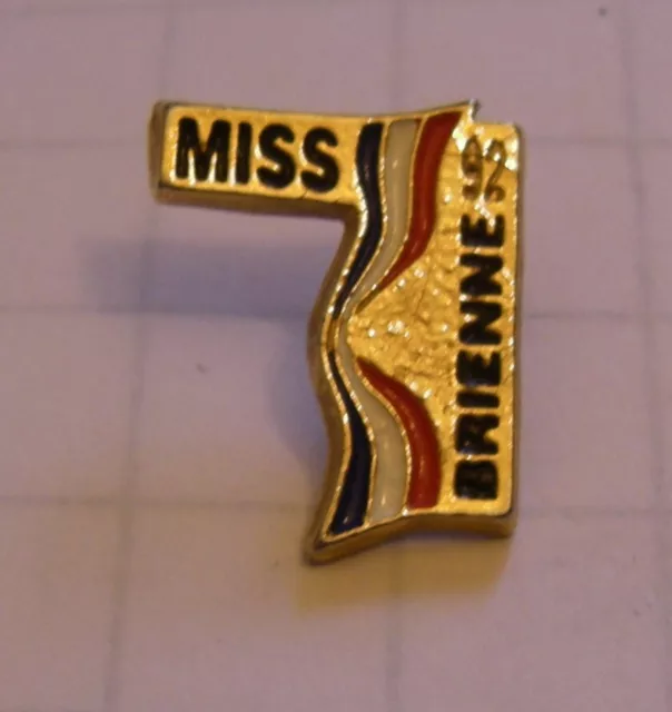 Pins MISS BRIENNE 92 1992 FRANCE