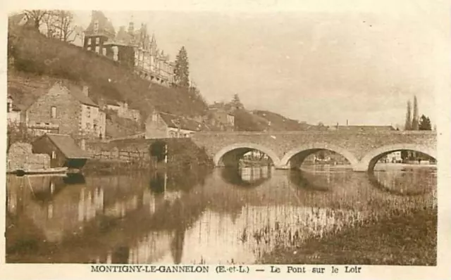 28.Montigny Le Gannelon.le Pont Sur Le Loir