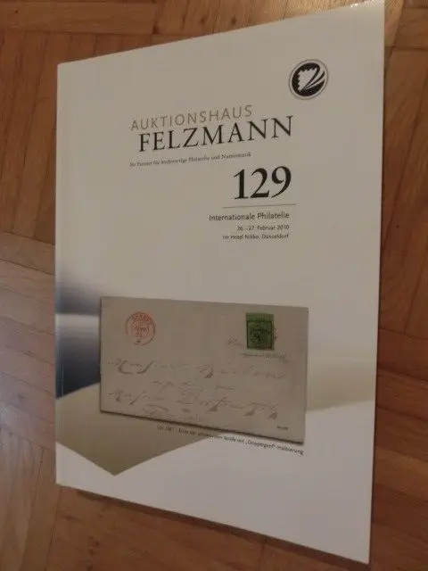 Auktionshaus FELZMANN – Katalog 2010 - Zeppelin, Luftpost, Ballonpost etc.
