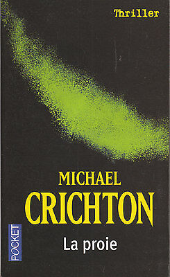 Livre Poche la proie Michael Crichton roman 2004 Laffont book