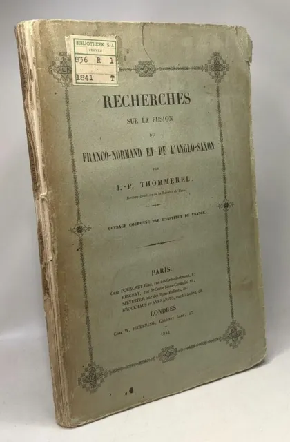 Recherches sur la fusion du franco-normand et de l'anglo-saxon | Mauvais état