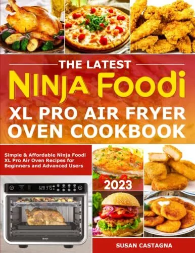 Ninja Foodi Digital Air Fryer Oven Cookbook 1000 by Jim Abaden