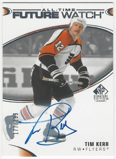 2020-21 SP SIGNATURE Edition Legends TIM KERR All-Time Future Watch ...