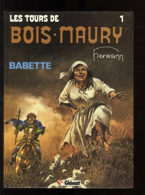 Les Tours De Bois-Maury  T.1  Babette   Hermann    Glenat   Eo  1984