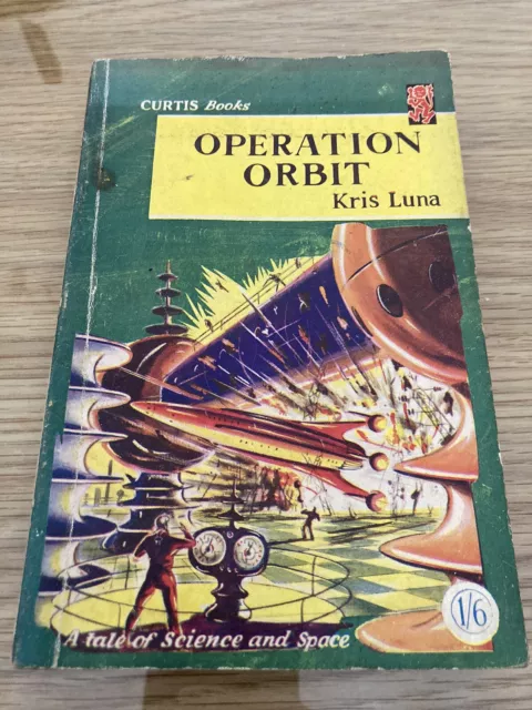 Vintage Sci Fi Operation Orbit By Kris Luna Curtis Books GC Paperback  Rare 1940