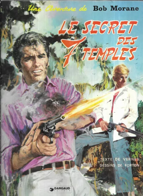 bd BOB MORANE.. 1978..LE SECRET DES 7 TEMPLES...ED.DARGAUD.T.B.E..328 GR