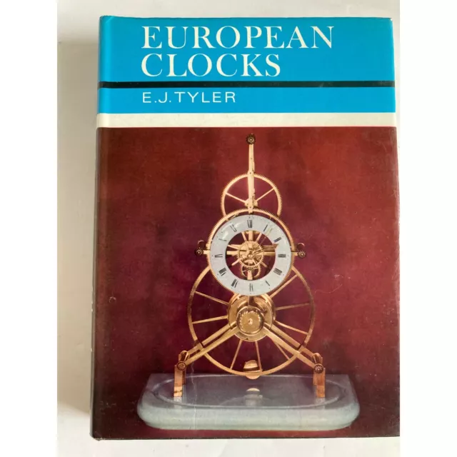 1969 First American Edition • European Clocks • E.J. Tyler