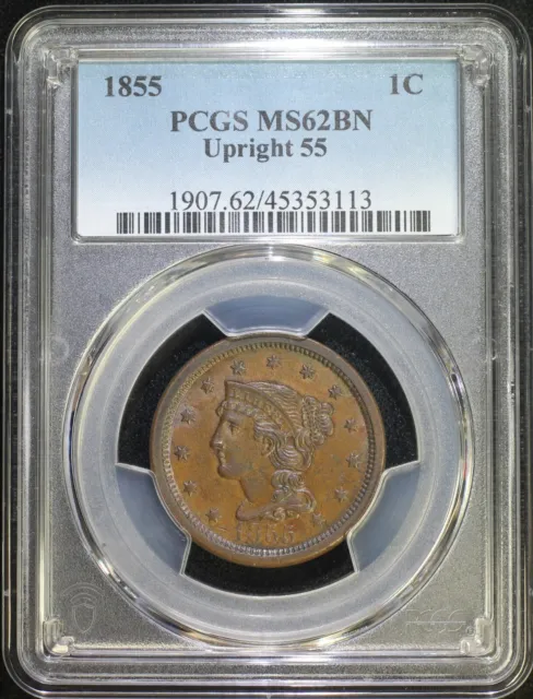 1855 1c Upright 55 Braided Hair Large Cent PCGS MS62 BN Brown