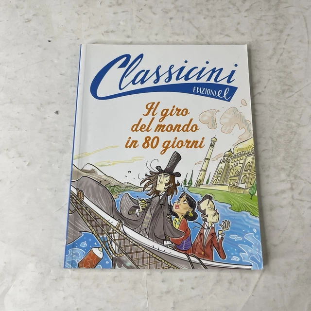 Il Giro Del Mondo In 80 Giorni - Edizione Illustrata Per Ragazzi, Da Jules Verne - Foto 2