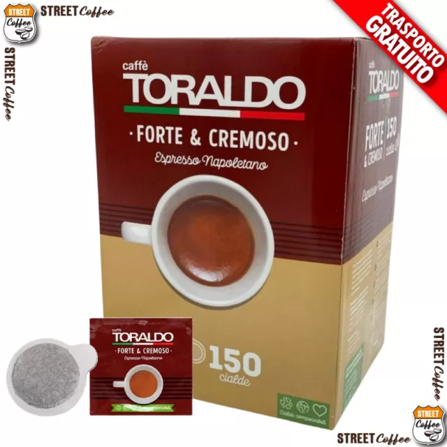 150 300 600 900 1200 Cialde Capsule caffè Toraldo Miscela Forte e Cremoso gratis