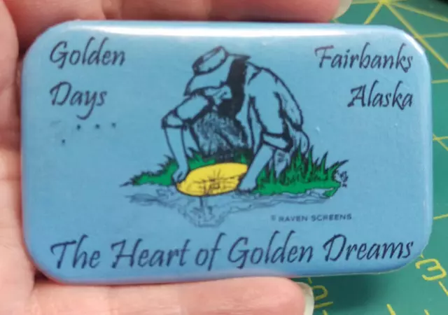 Golden Days Button Fairbanks Alaska Collectors Button Heart of Golden Dreams