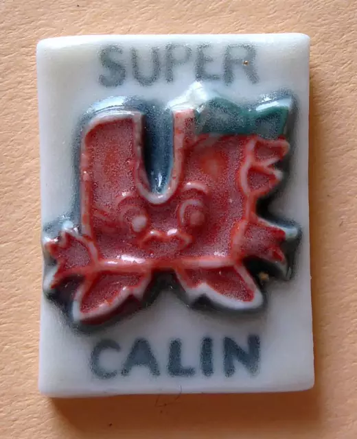 Fève pub perso Super U I - Prime 1994 - Super Calin