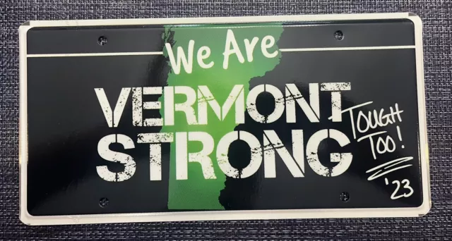 Vermont Strong License Plate We Are Tough Too! 23 Tag Vt