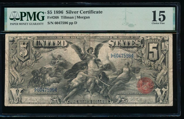 AC Fr 268 1896 $5 Silver Certificate PMG 15... Educational!!!