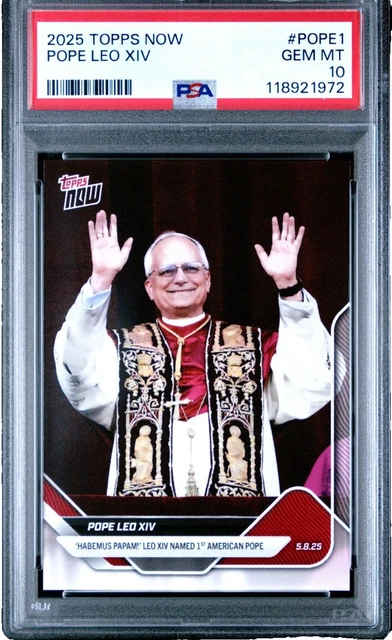 2025 TOPPS NOW Pope Leo XIV First American Pope PSA 10 $69.15 - PicClick CA
