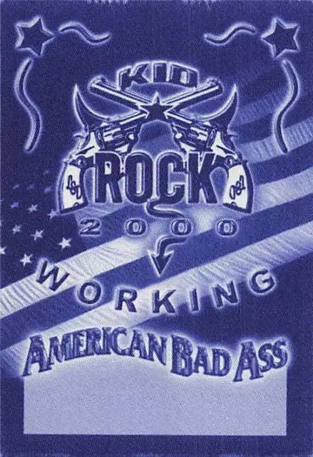 Kid Rock Backstage Pass 2000 Blue Working Pass Variant