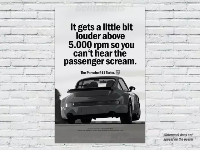 Porsche 911 (964 turbo) ad - Can't hear the passenger scream • Porsche Poster