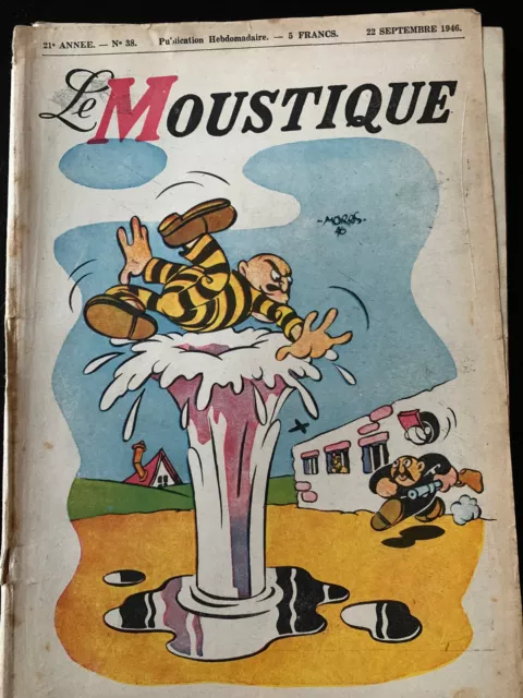 b)Le MOUSTIQUE N°38 du 22/09/1946; Couverture Morris/ Margaret O'Brien/ Stanwyck