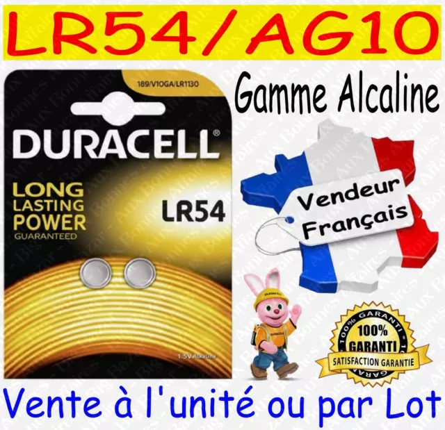 Piles bouton LR54 AG10 DURACELL - Dispo aussi CR2032 CR2025 CR2016 CR2430 CR2450